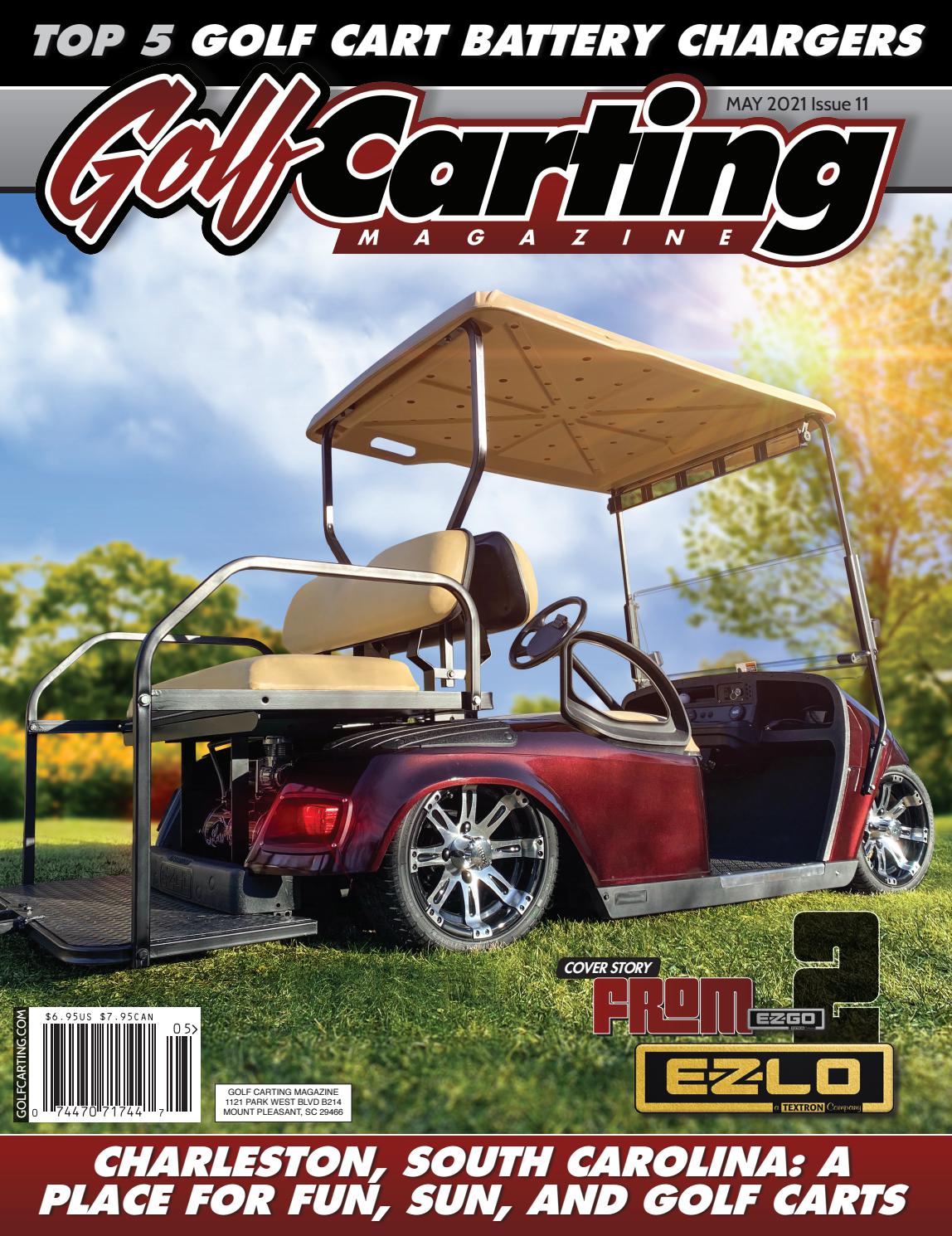 Golf Carting Magazine Issue 12 May 2021 by golfcarting Issuu