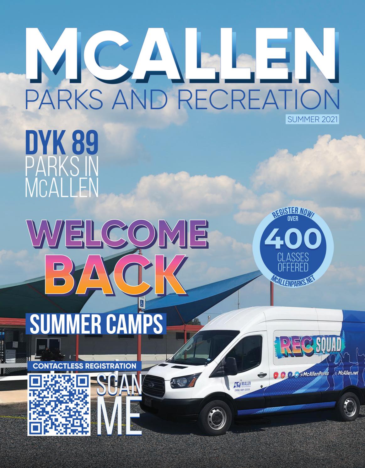 Mcallen Parks And Recreation Summer 2021 Guide By Mcallen Parks And Recreation Issuu