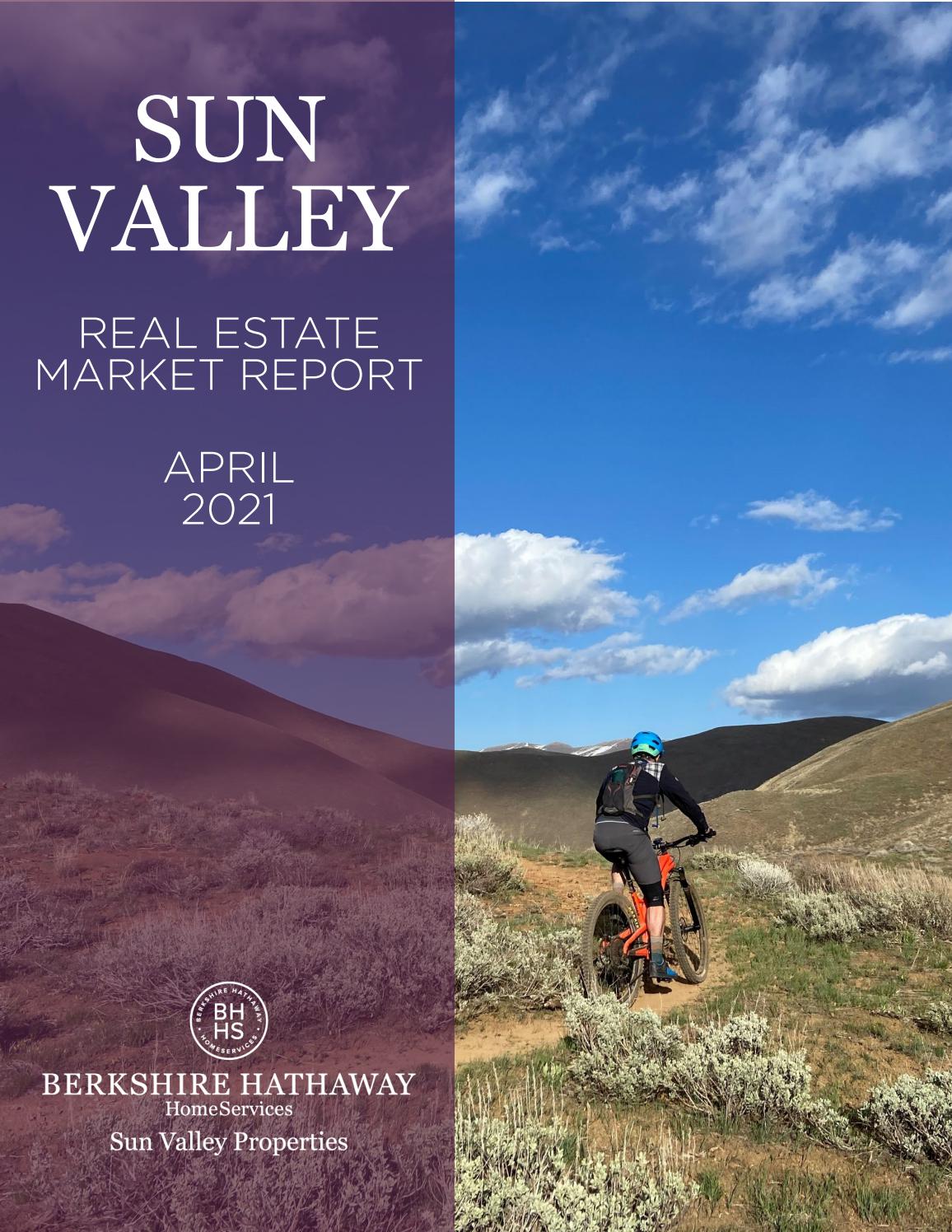 April Real Estate Market Report for Sun Valley, Idaho by Sue Engelmann