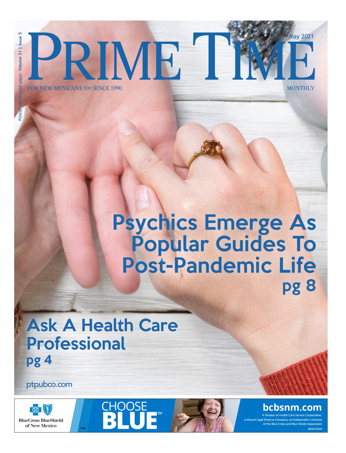 Prime Time Monthly May 2021 By Dave Rivord Issuu
