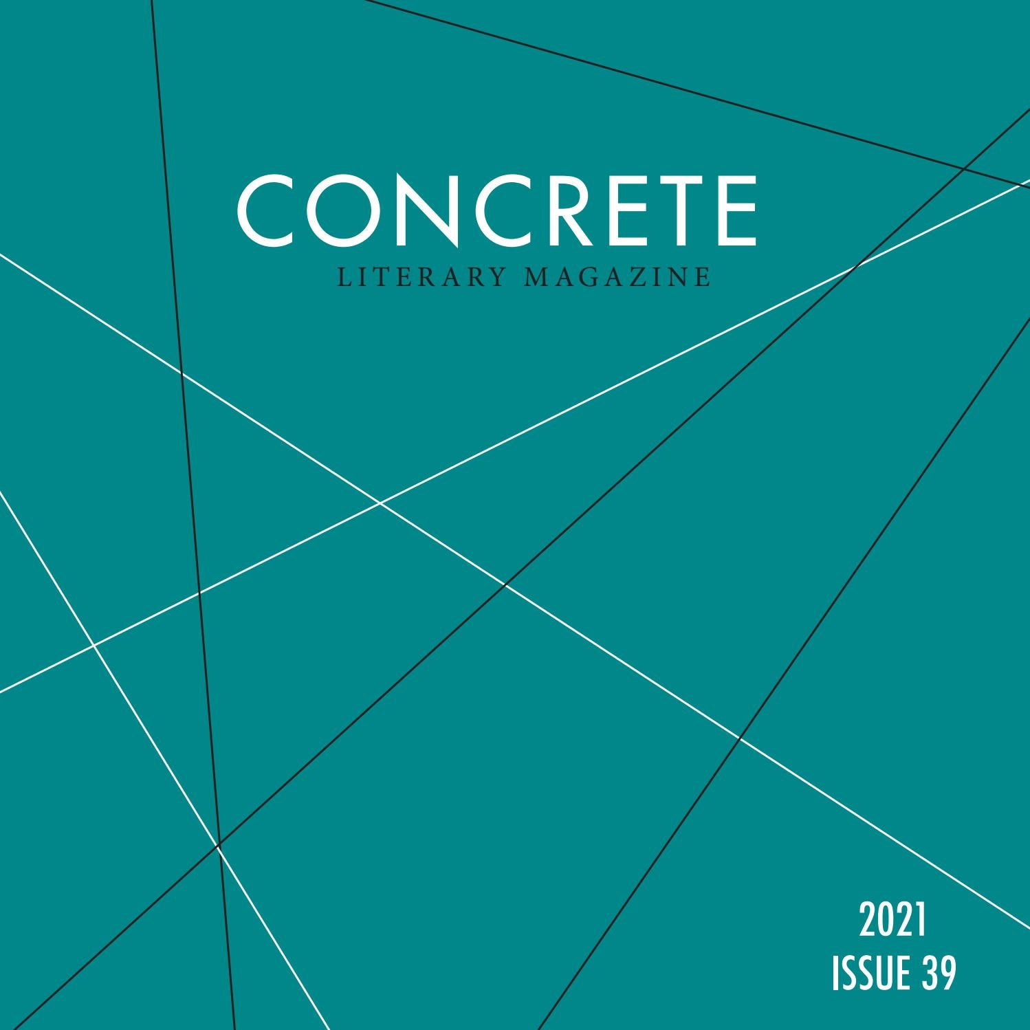 Concrete 2021 by Concrete Literary Magazine Issuu