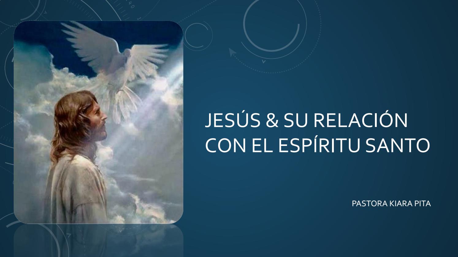 Jesús y su relación con el Espíritu Santo by Senderos de Fe - Issuu