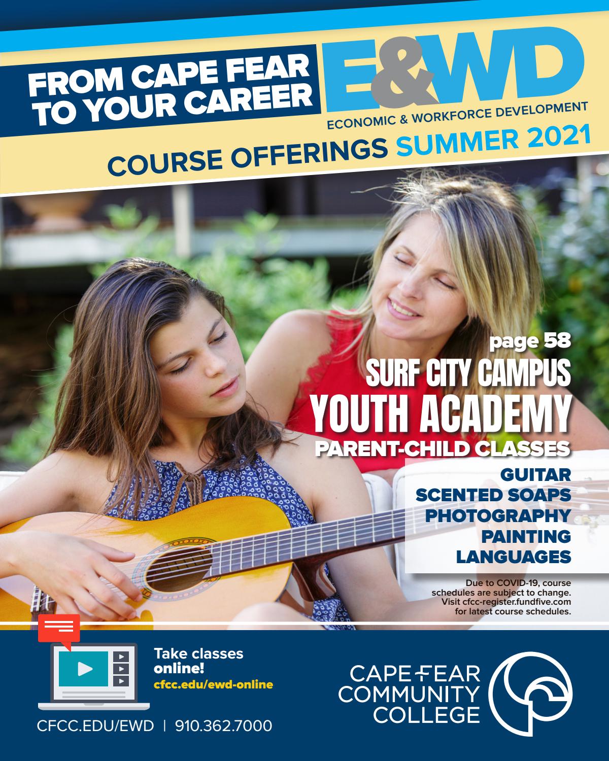 Cape Fear Community College Economic And Workforce Development Catalog Of Courses Summer 2021 By Cape Fear Community College Issuu