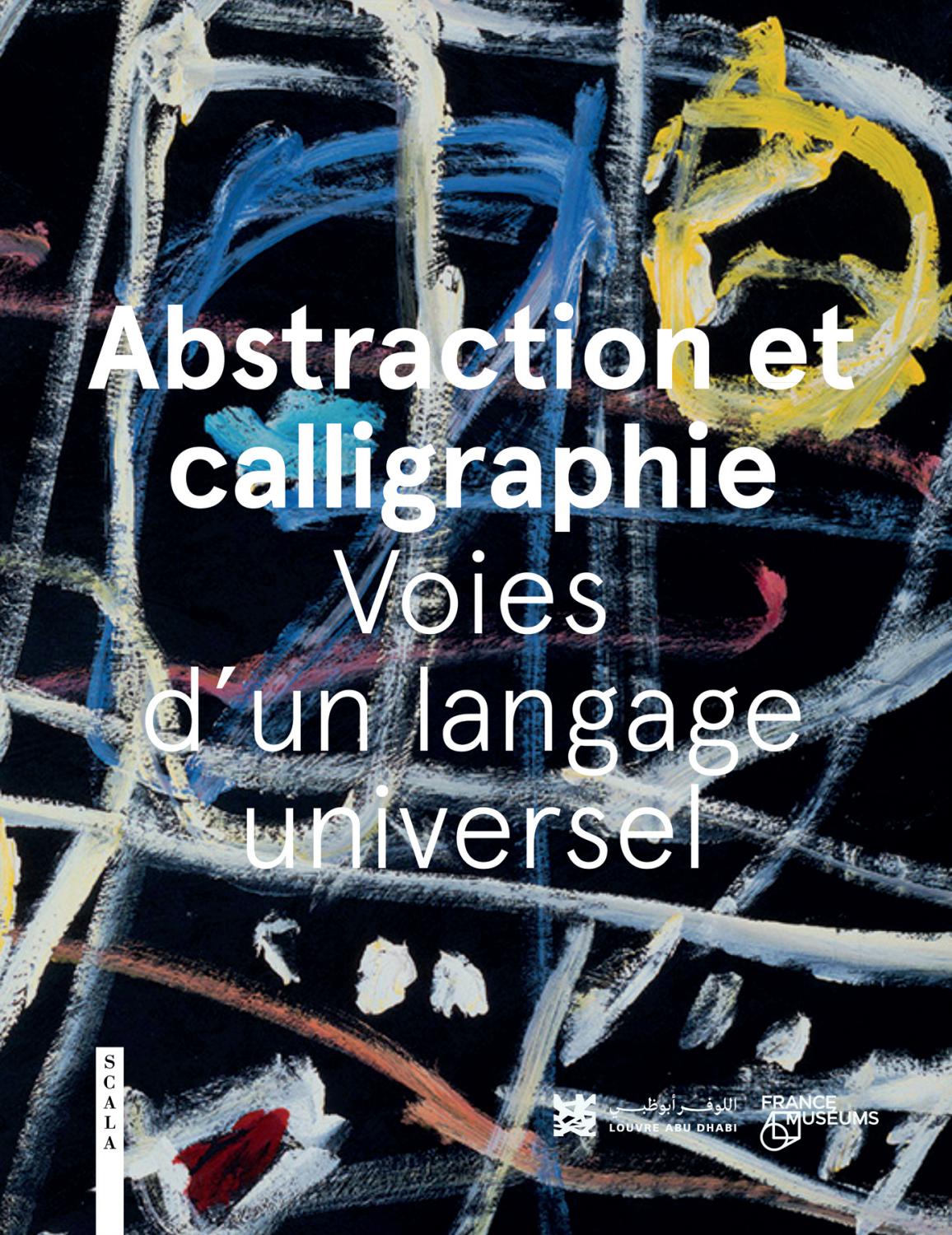 ABSTRACTION AND CALLIGRAPHY (FRENCH) by ACC Art Books - Issuu