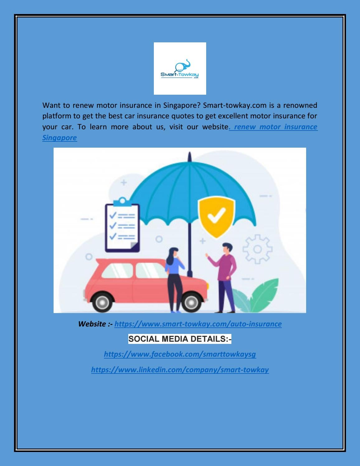 Renew Motor Insurance Singapore by SMARTTOWKAY Pte