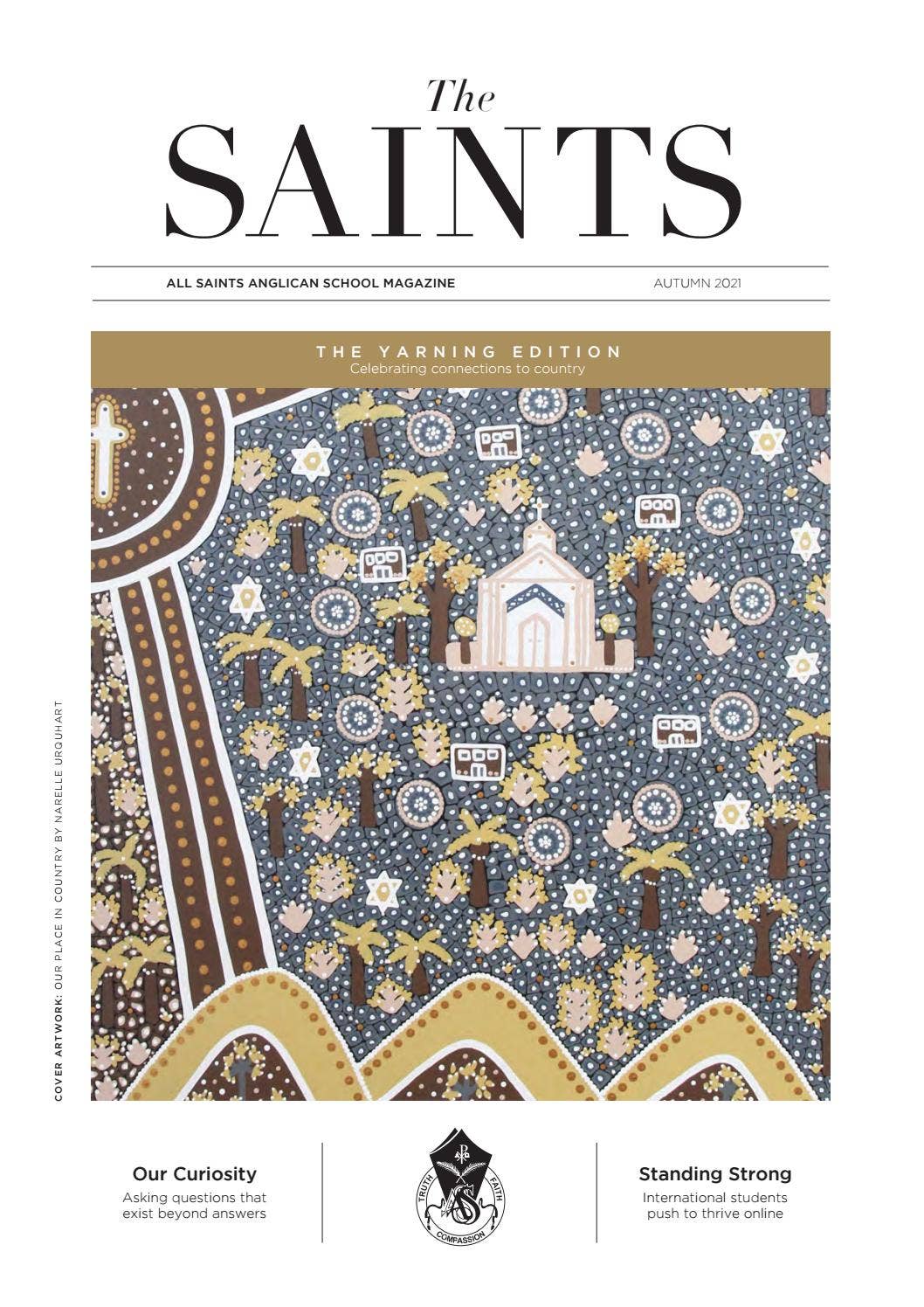 The Saints Magazine - Autumn 2021 Edition by All Saints Anglican School ...