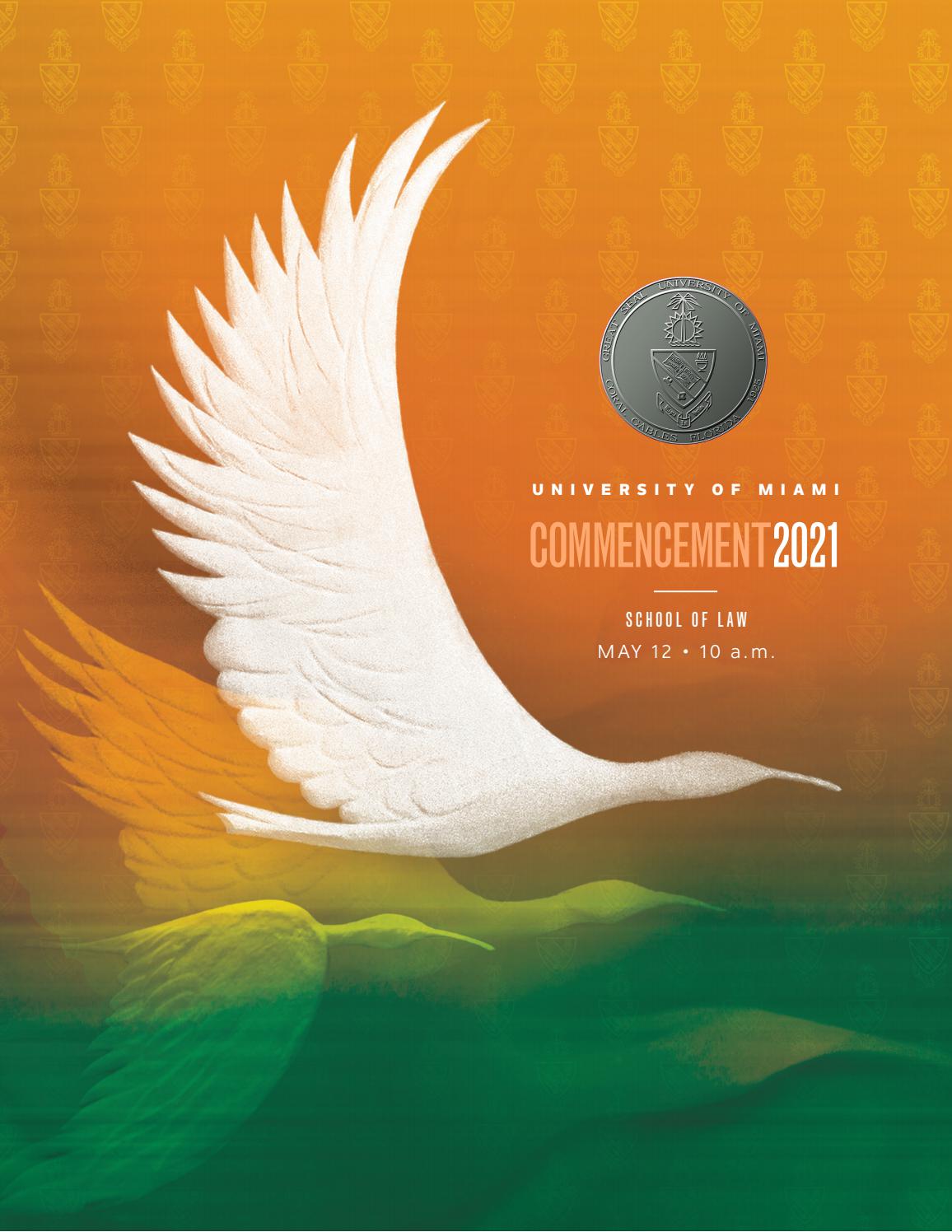 University of Miami School of Law Commencement Spring 2021 by
