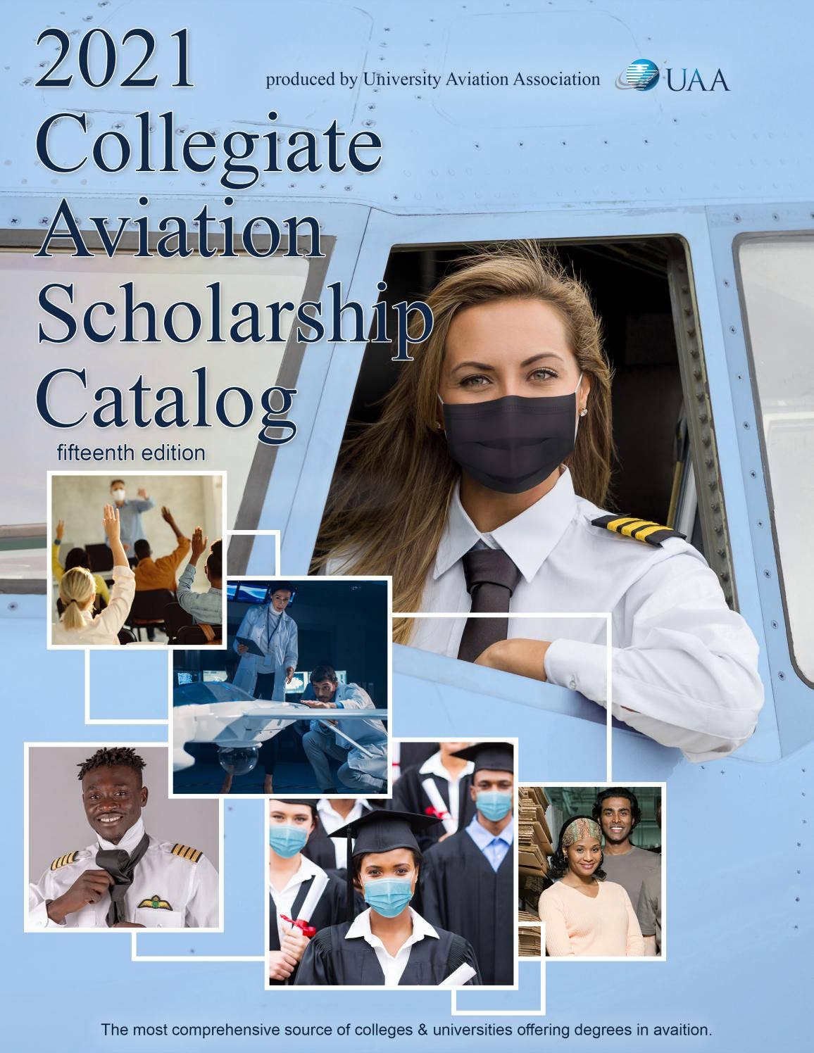 2021 Collegiate Aviation Scholarship Catalog Fifteenth Edition by