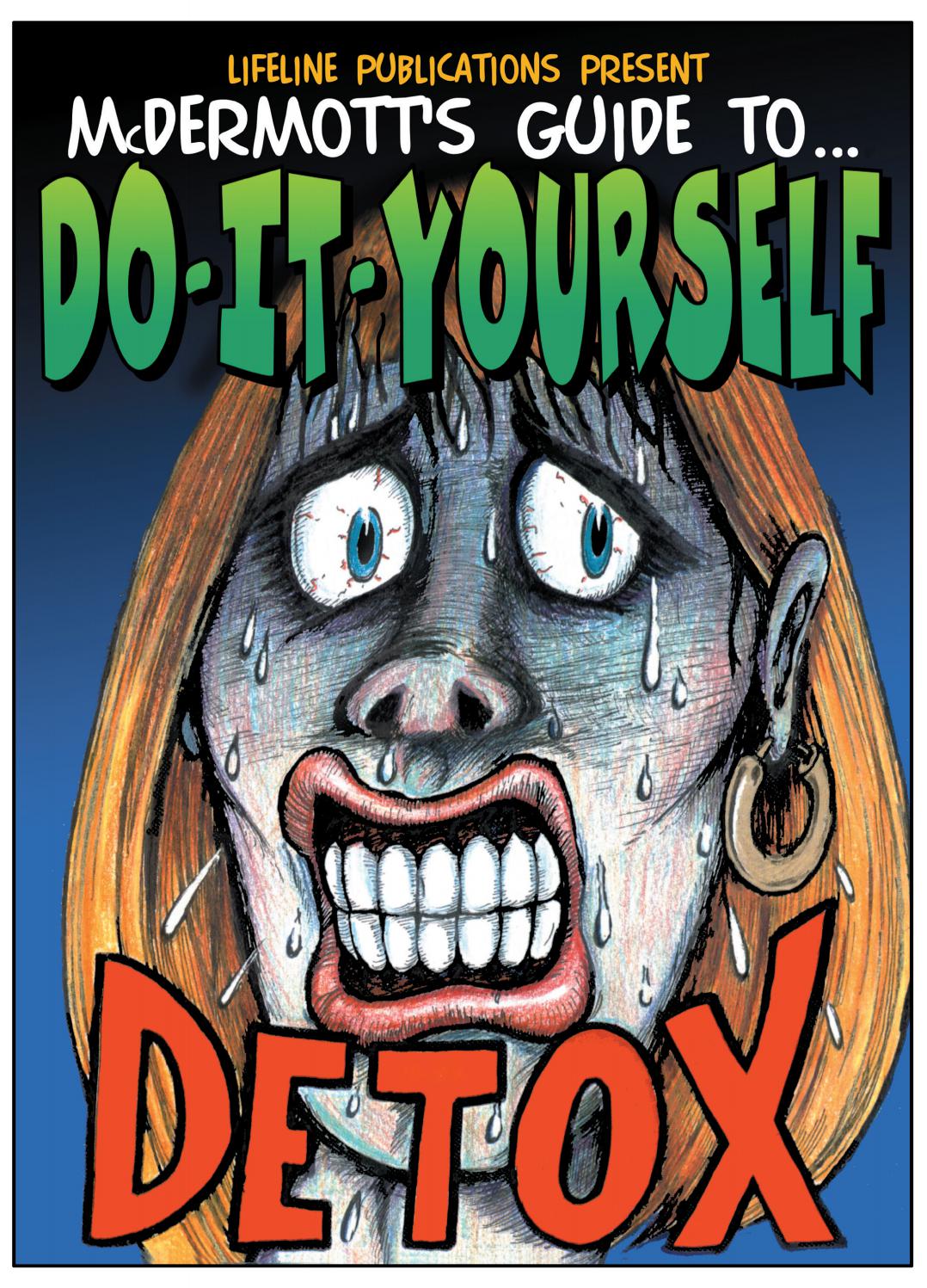 mcdermott-s-guide-to-diy-detox-by-nextdistro-issuu