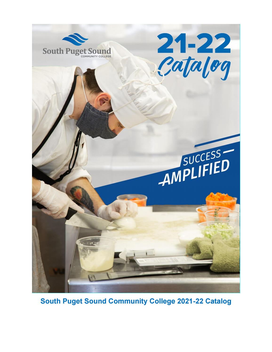 SPSCC Catalog 202122 by South Puget Sound Community College Issuu