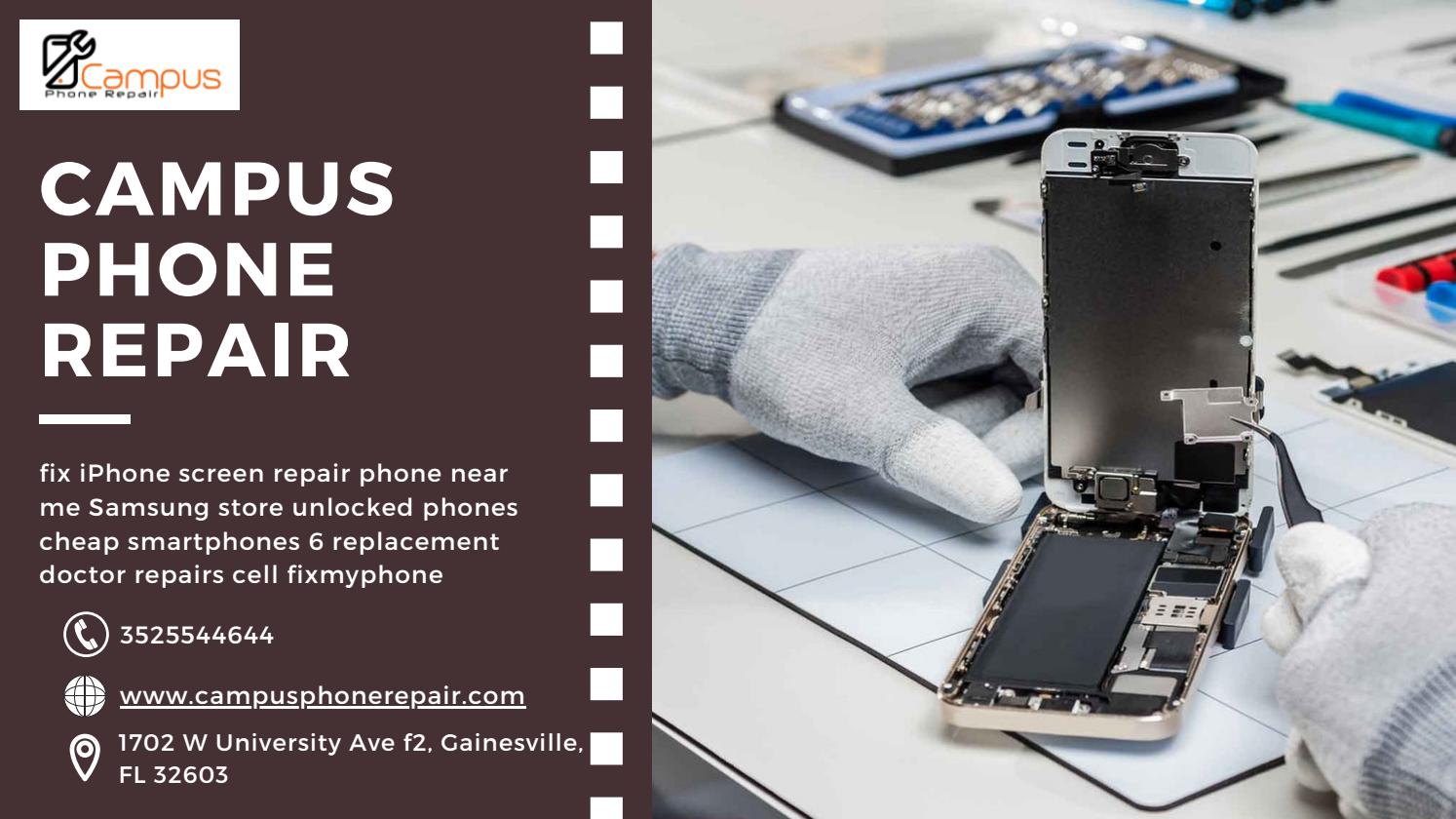Phone Repair Near Me iPhone & Smartphone Repair by Campus Phone