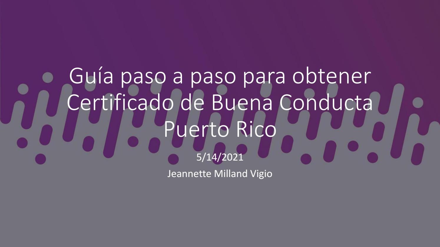 Guía paso a paso para obtener Certificado de buena conducta en Puerto