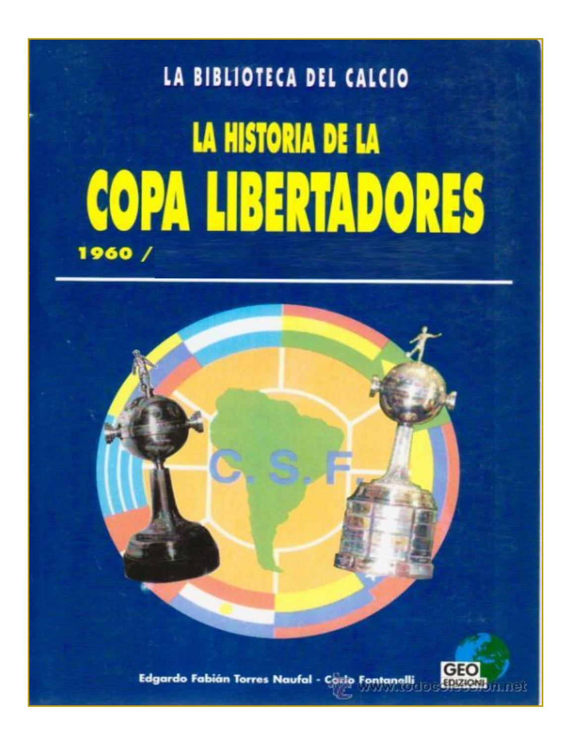 COPA DE CAMPEONES DE AMÉRICA (19601964) by macaro8182 Fútbol Issuu