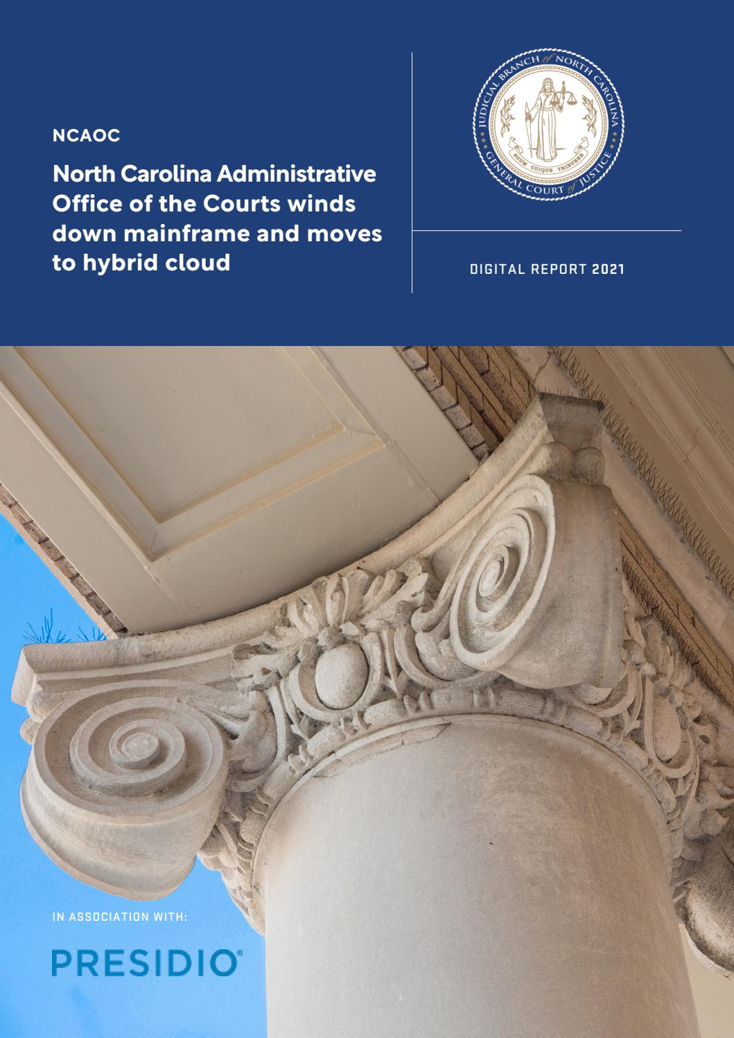 North Carolina Administrative Office of the Courts - May2021 by Business  Chief Europe - Issuu