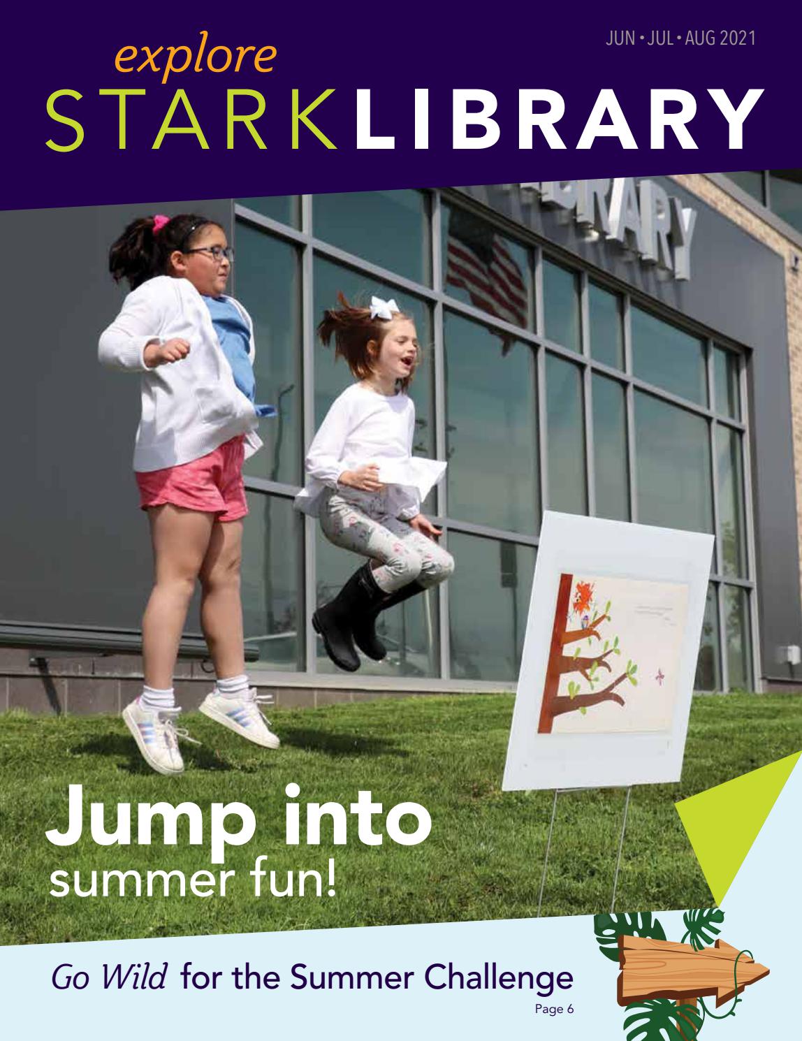 Stark Library Explore Guide Summer 2021 by Stark Library Issuu