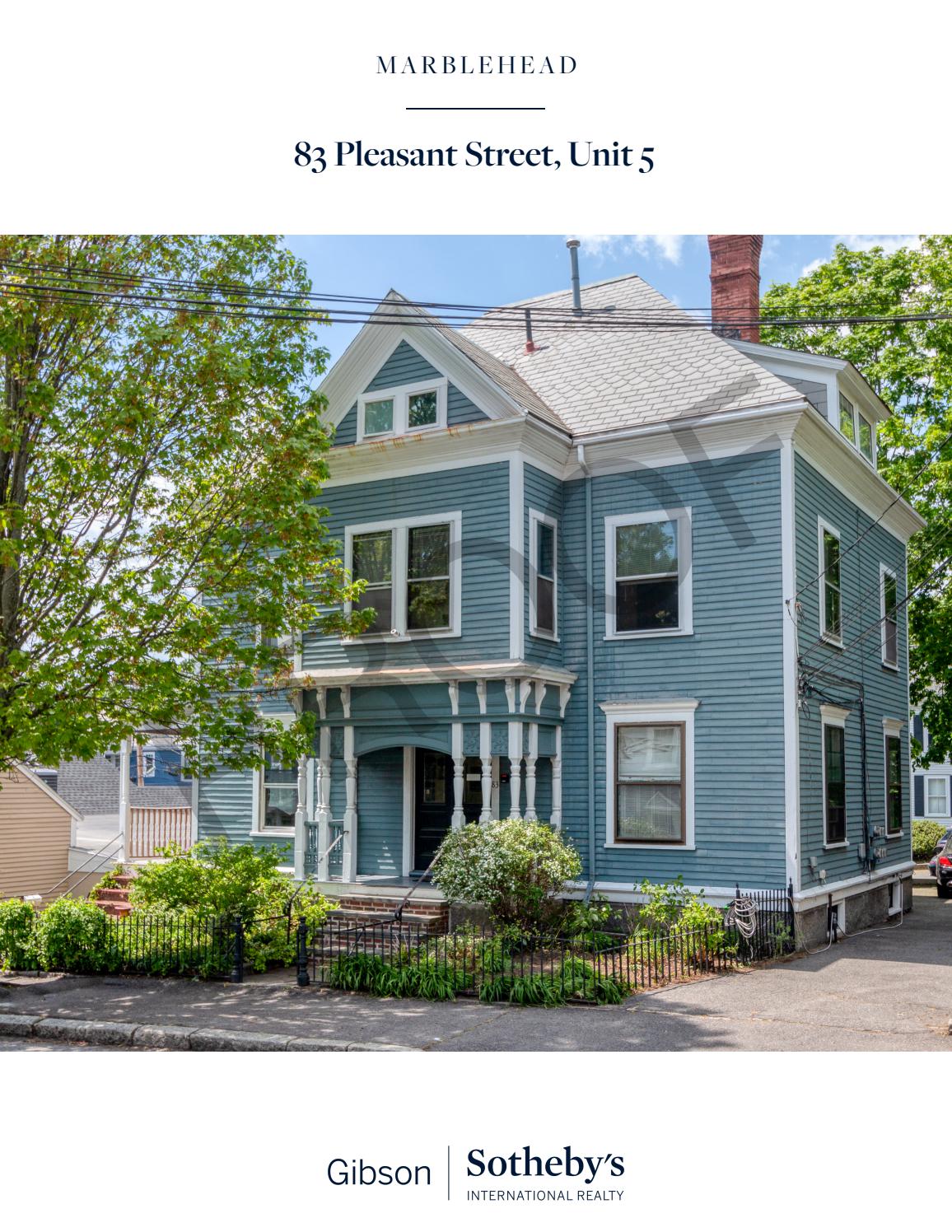 83 Pleasant Street, Unit 5, Marblehead, MA by Gibson Sotheby's