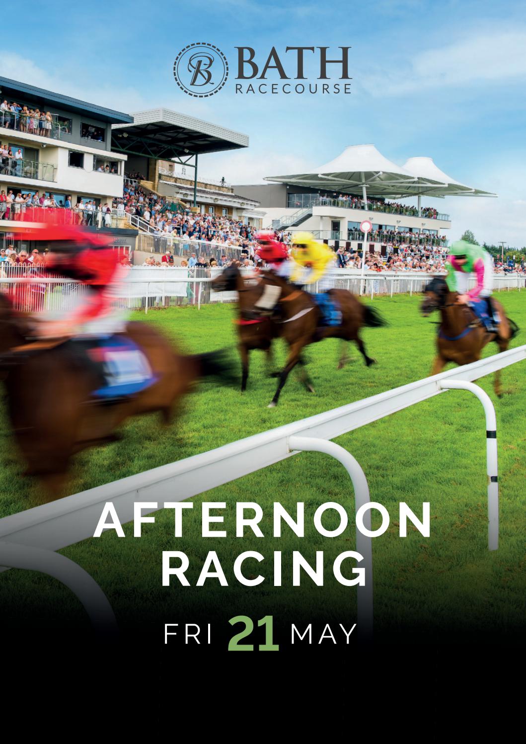 Bath Racecard Friday 21st May by Arena Racing Company Issuu