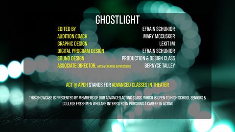 Ghostlight: 2021 Teen Actors' Showcase 电子版 Program 第 3 页