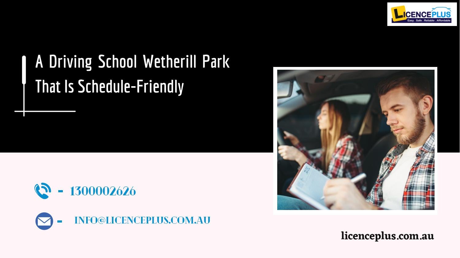A Driving School Wetherill Park and Penrith That Is ScheduleFriendly