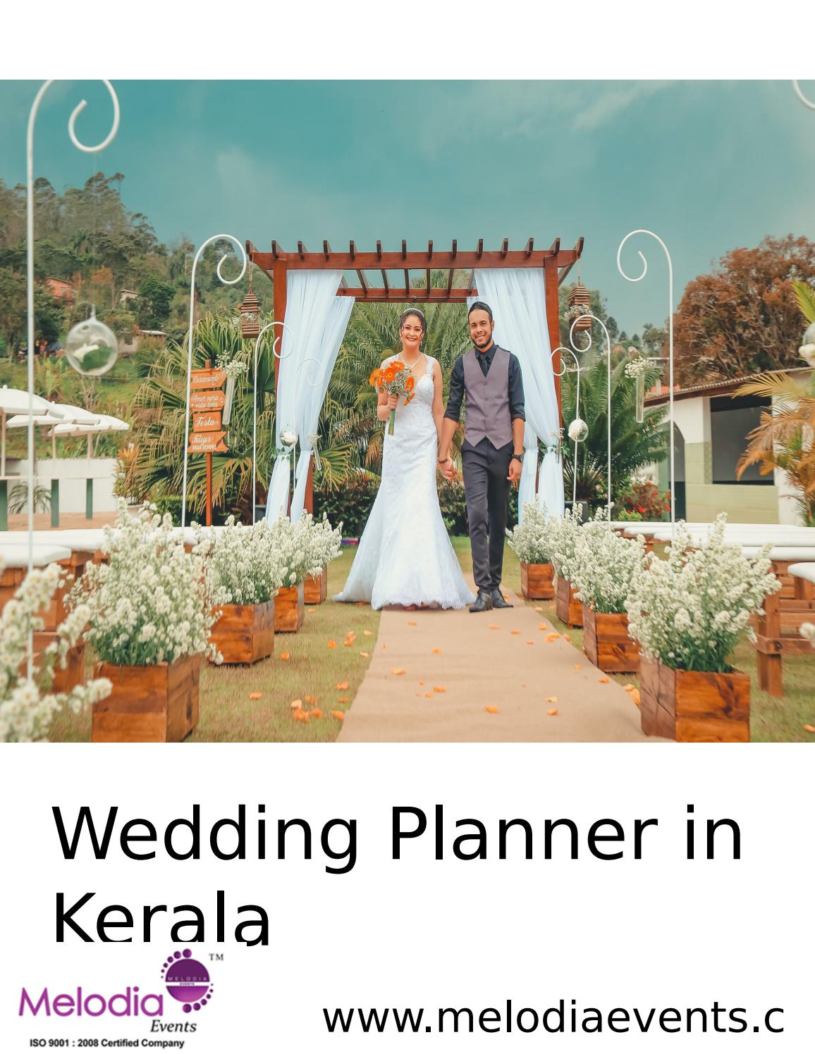 Melodia Events Best Premium Wedding Planners In Thrissur Kerala By Melodiaevents Issuu