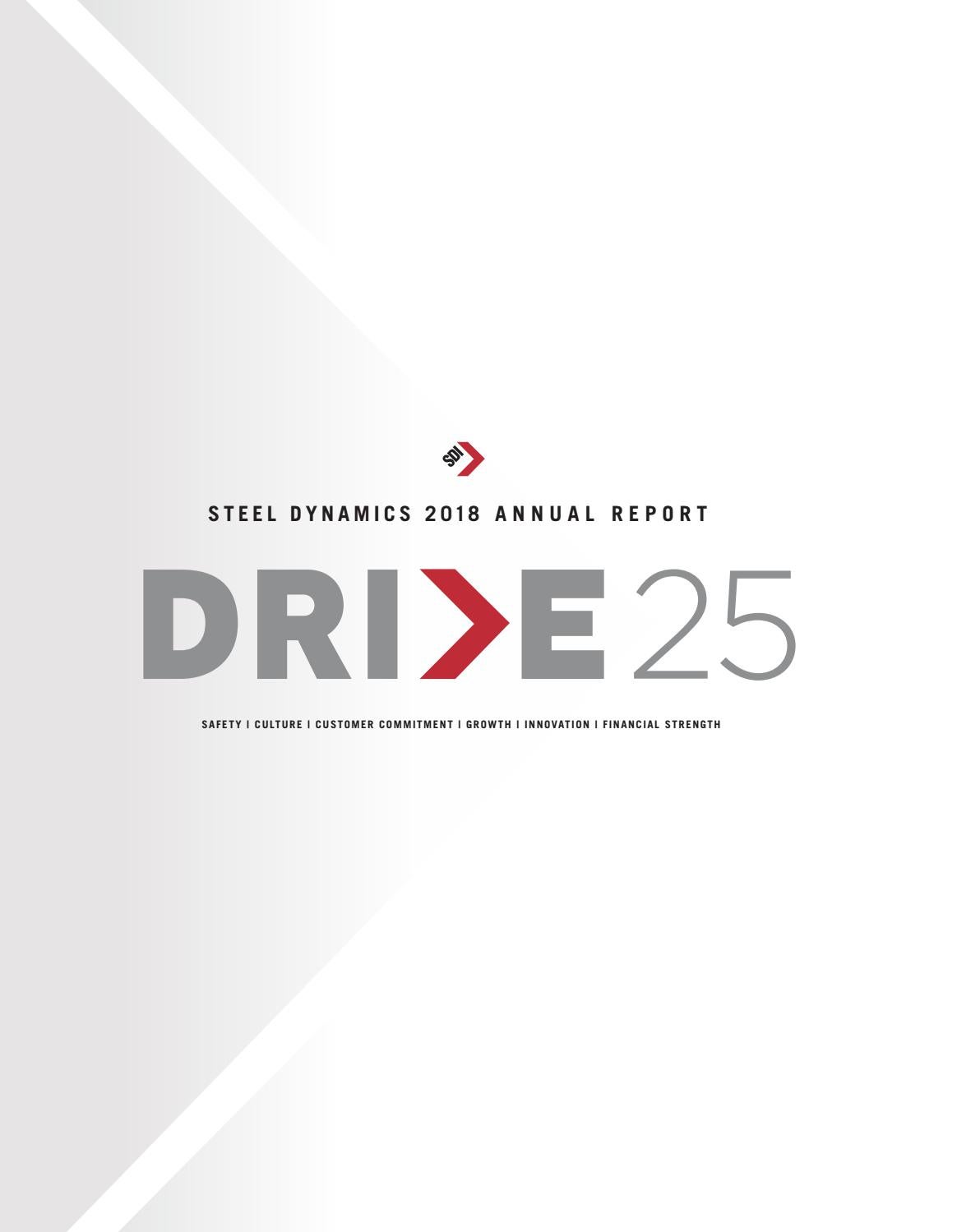 Steel Dynamics, Inc. 2018 Annual Report by SteelDynamicsINC Issuu