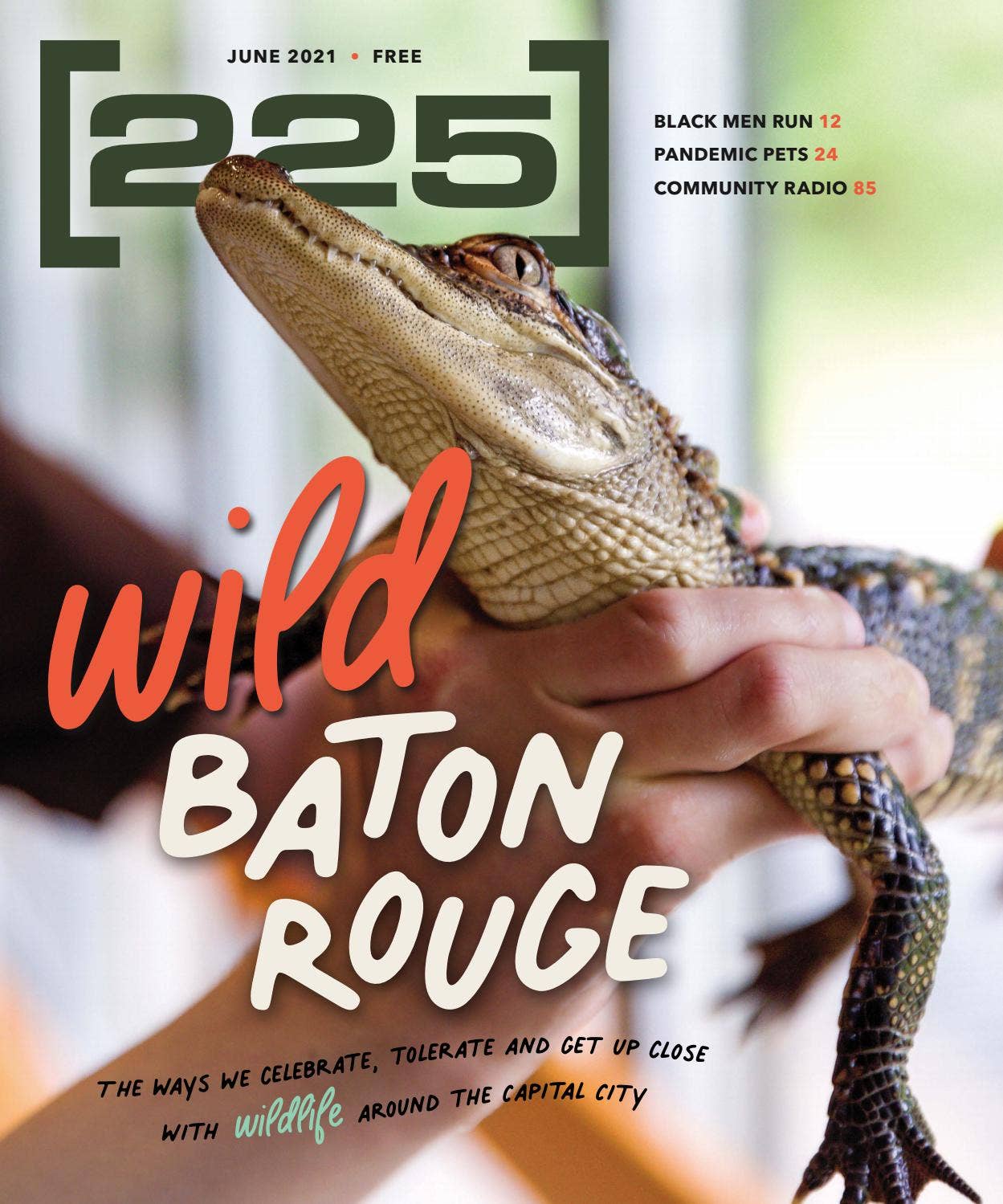 [225] Magazine - June 2021 by Baton Rouge Business Report - Issuu