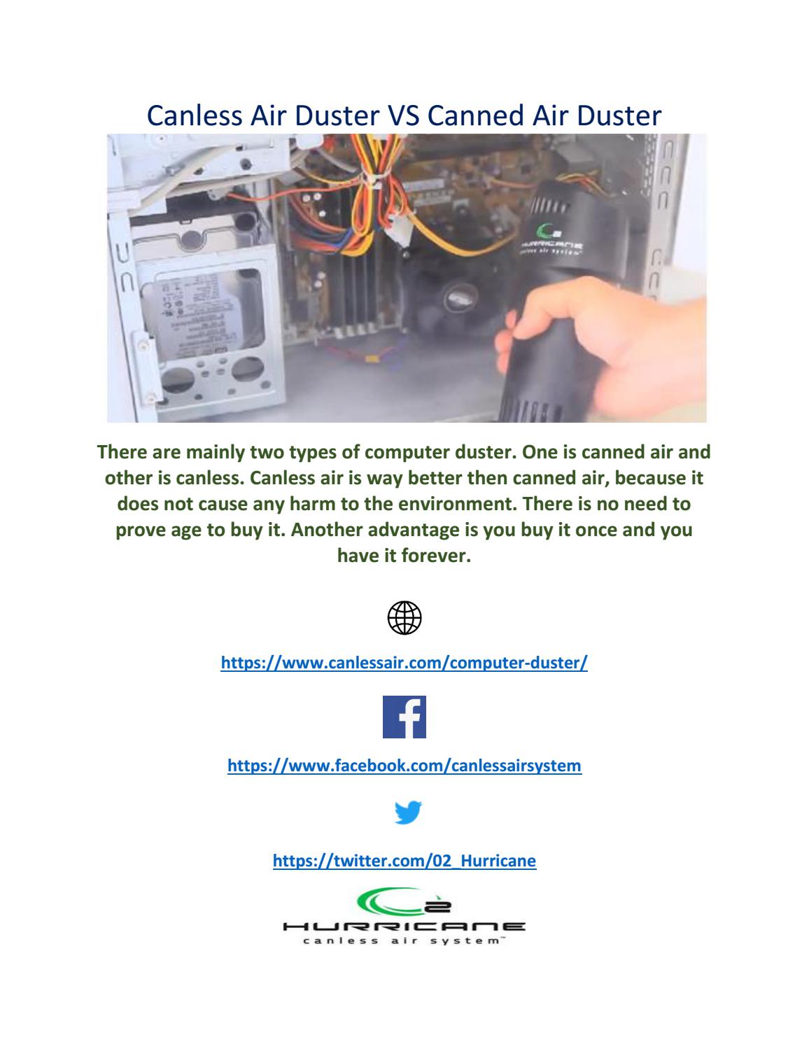 Canless Air Duster VS Canned Air Duster by Canless Air System Issuu