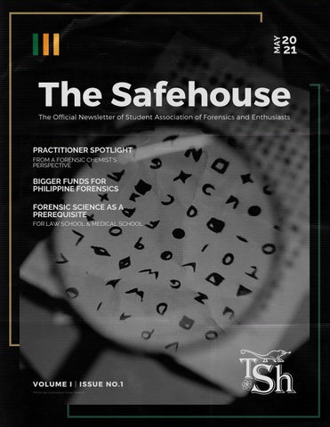 THE SAFEHOUSE VOLUME I ISSUE 1