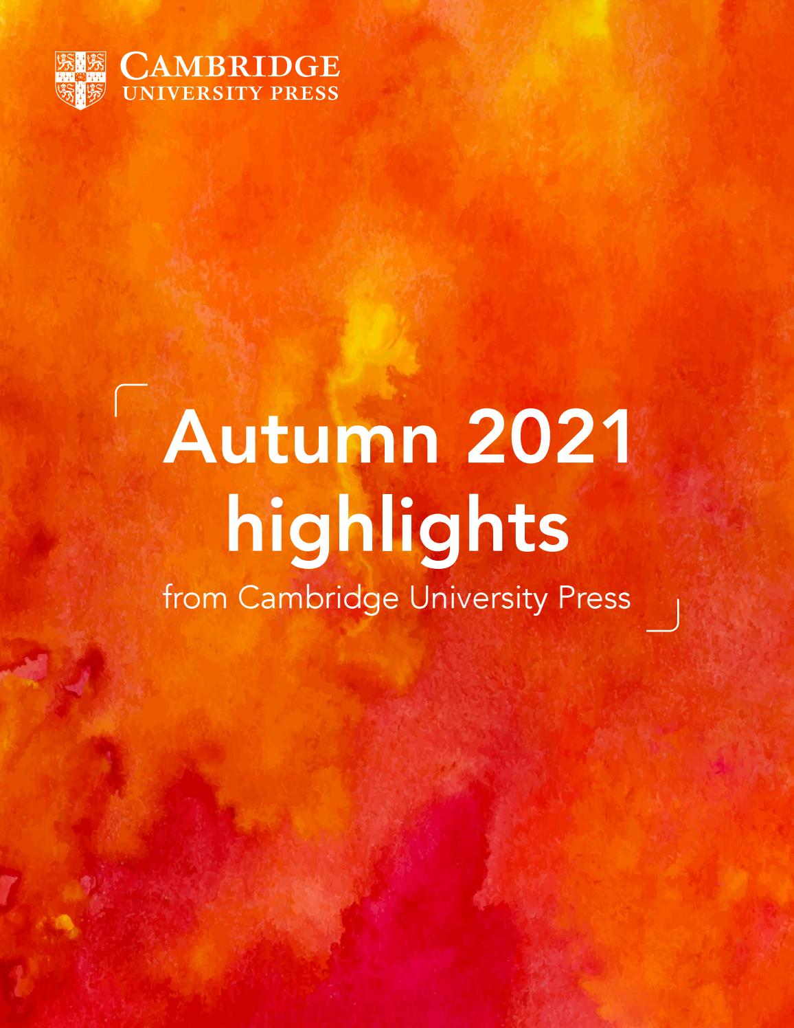 Cambridge University Press Autumn 2021 UK Catalogue by Cambridge