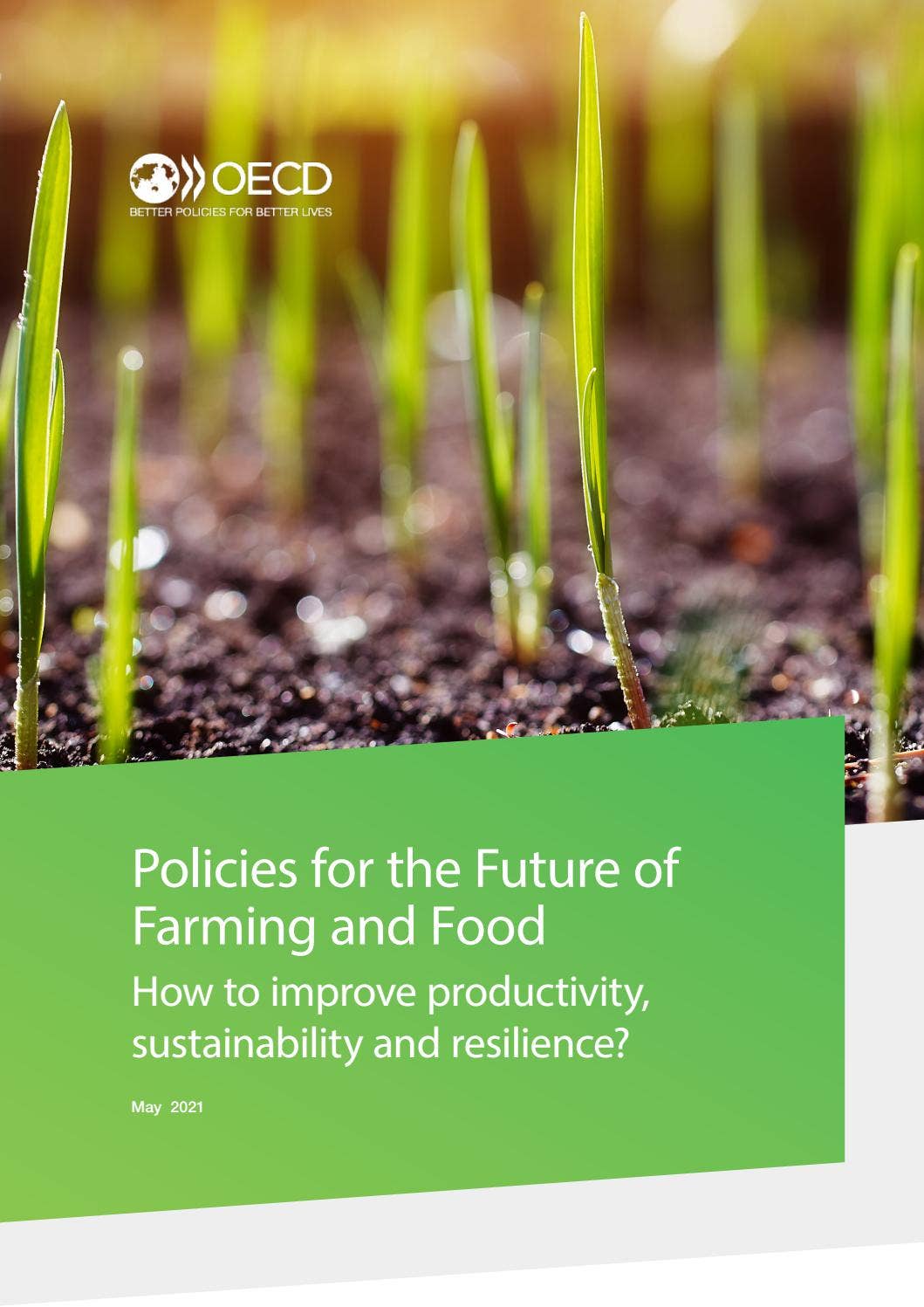 Policies for the Future of Farming and Food by OECD - Issuu