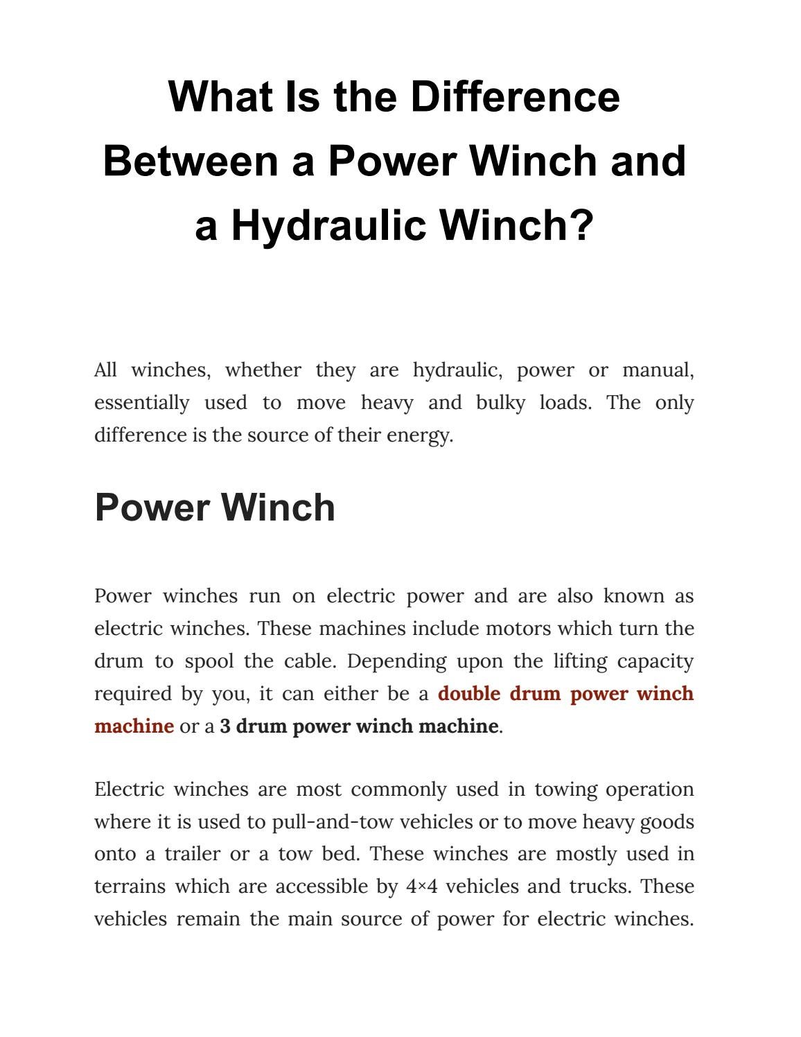 What Is the Difference Between a Power Winch and a Hydraulic Winch? by