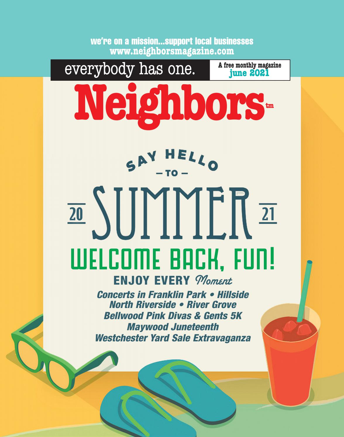 Neighbors Magazine June 2021 by tina valentino Issuu