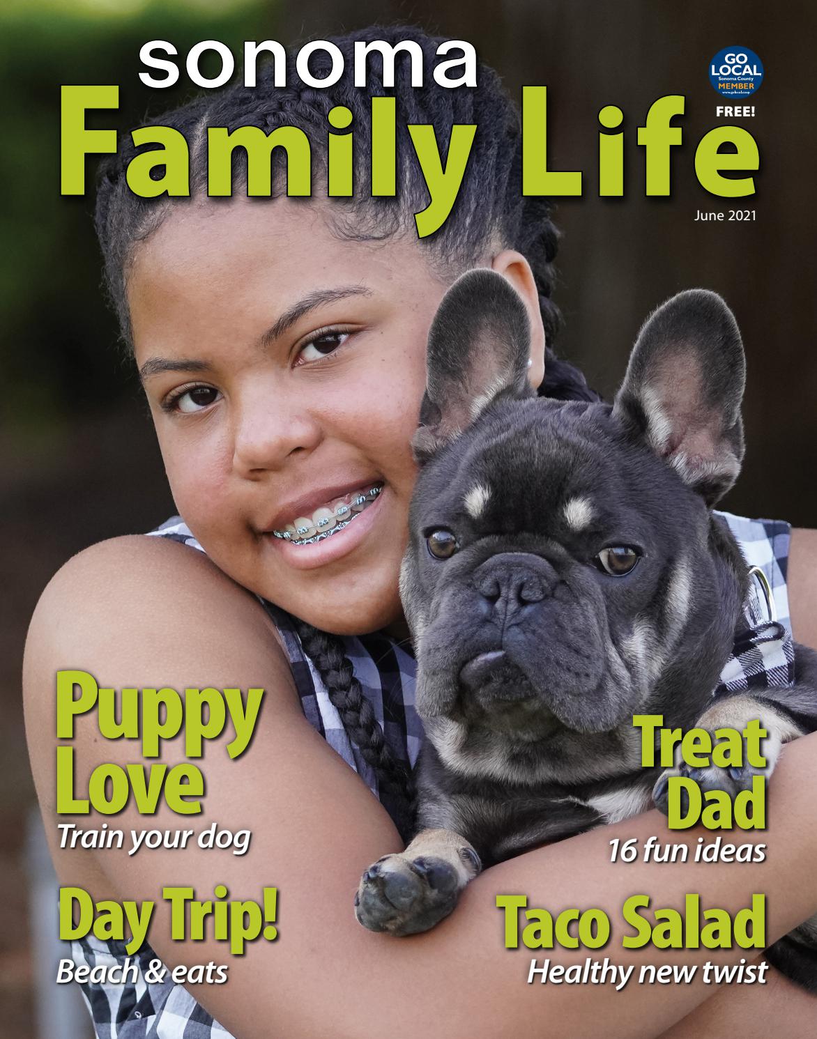 Sonoma Family Life June 2021 by familylifemag Issuu