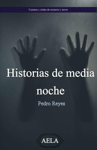 Historias de media noche: libro de cuentos de terror y misterio