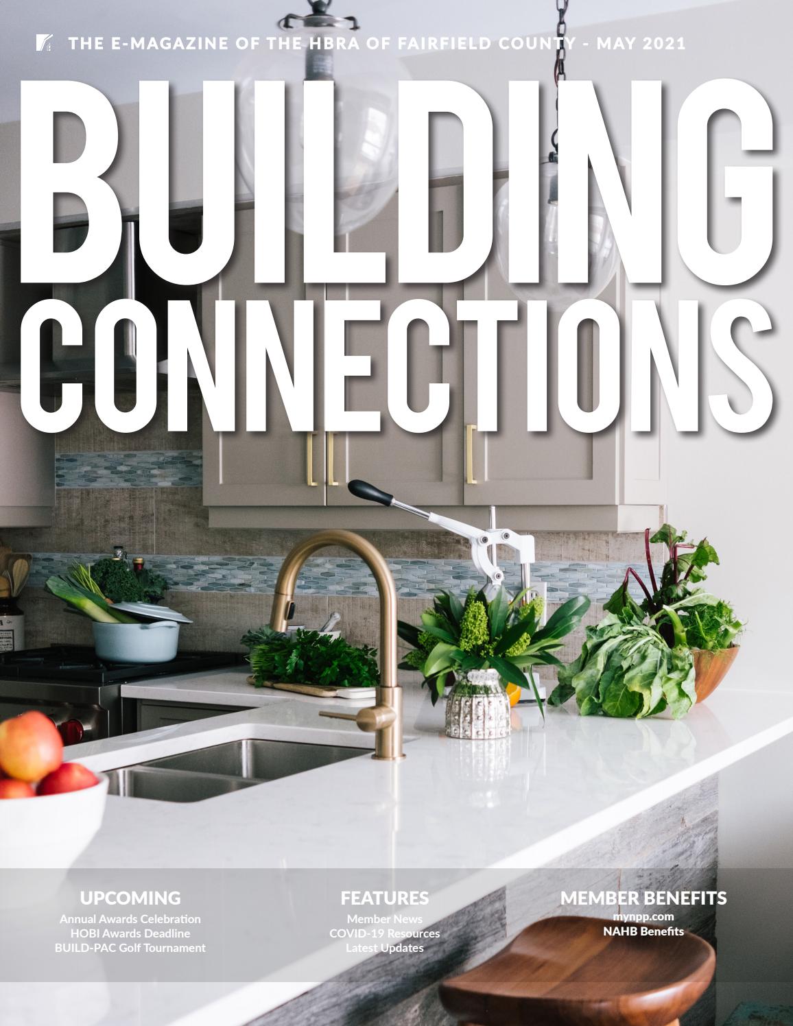 May 2021 Building Connections by HBRA of Fairfield County - Issuu
