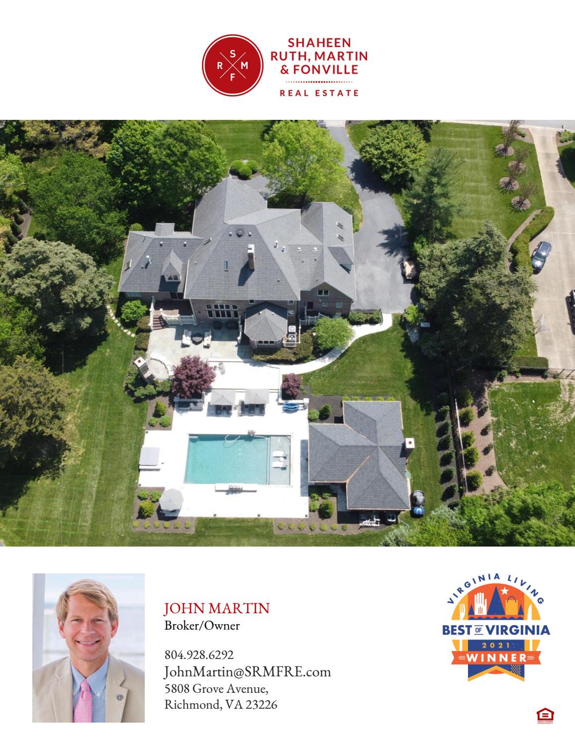 John Martin, Broker Shaheen, Ruth, Martin & Fonville Real Estate by