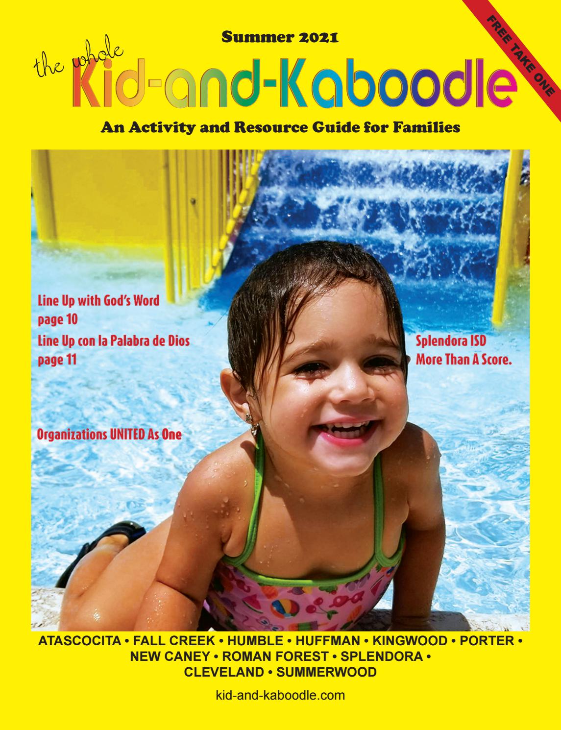 The Whole Kid and Kaboodle Summer 2021 by Digital Publisher Issuu
