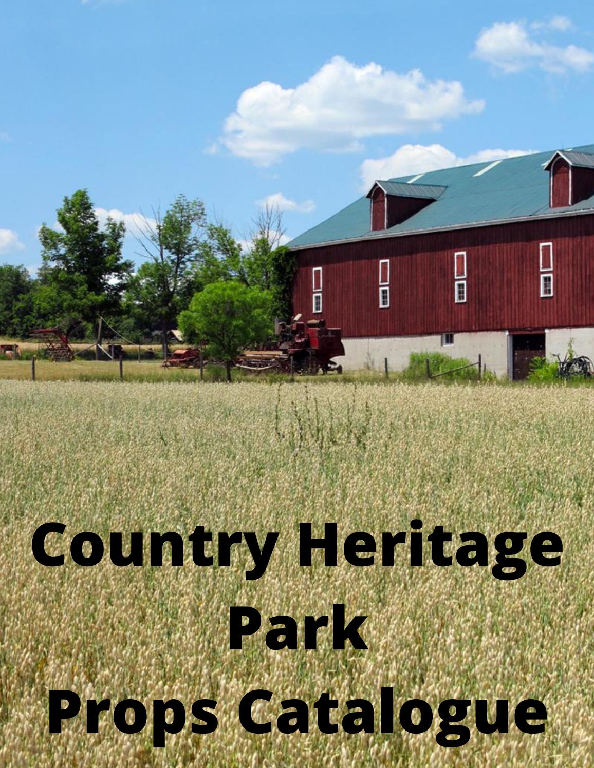 Country Heritage Park Props Catalogue by countryheritagepark Issuu