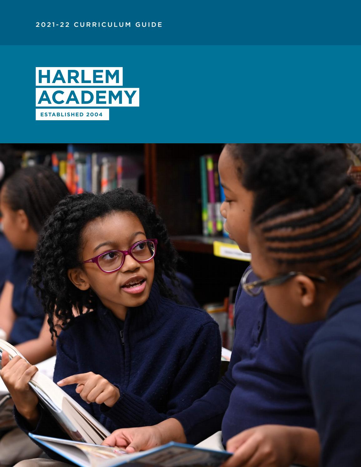 Harlem Academy 202122 Curriculum Guide by Harlem Academy Issuu