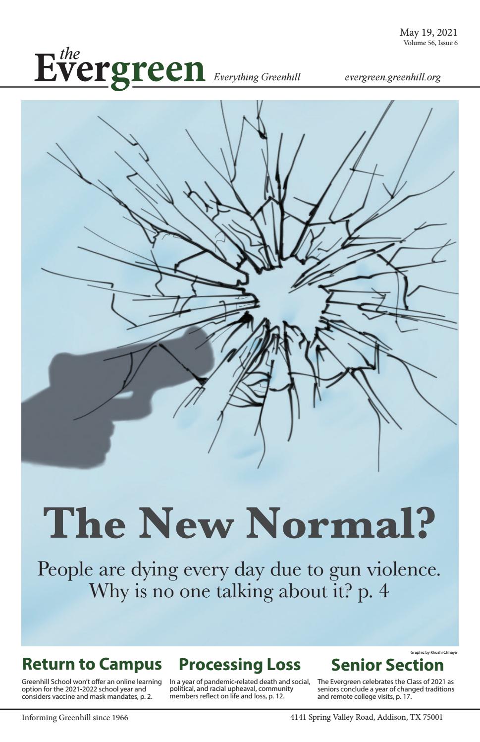 May 2021 The Evergreen, Greenhill School by The Evergreen, Greenhill