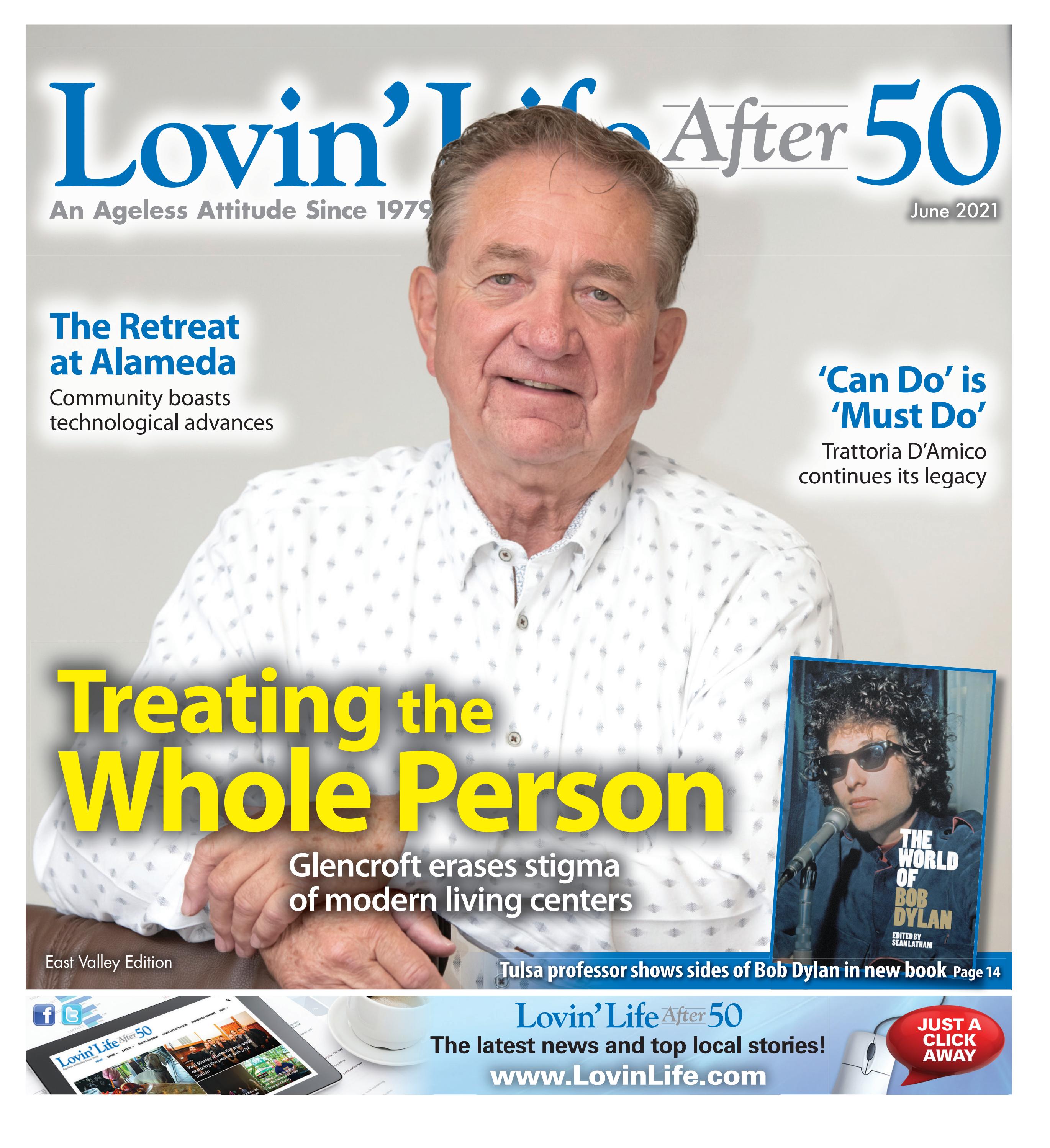 Lovin' Life After 50 - East Valley - June 2021 by Times Media Group - Issuu