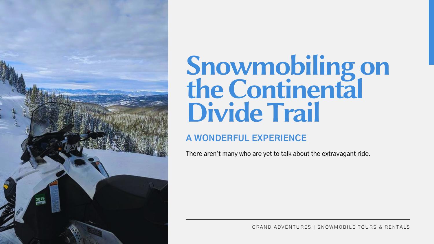 Reasons to Visit the Continental Divide ATV Rentals in Colorado is