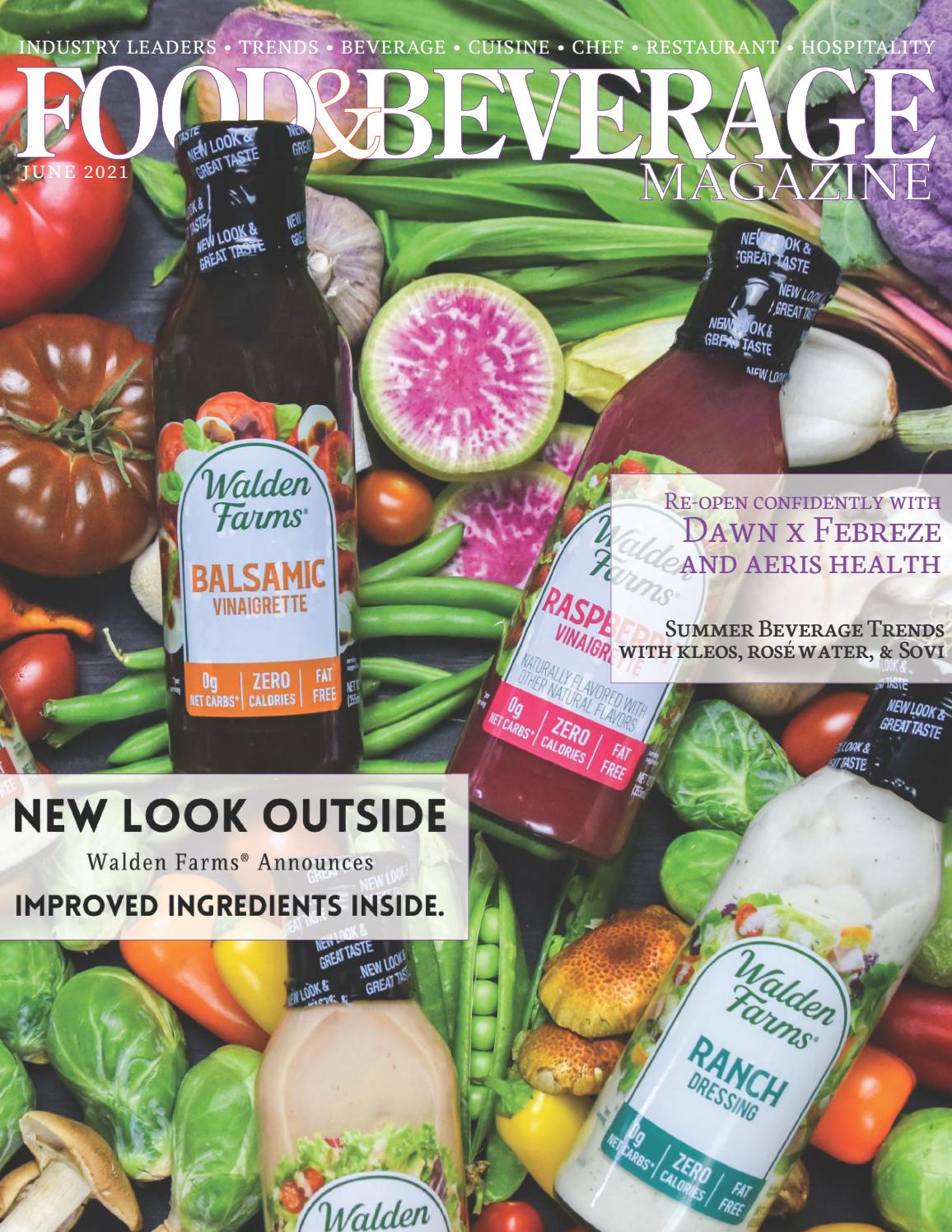 Food & Beverage Magazine June Issue 2021 by Food & Beverage Magazine