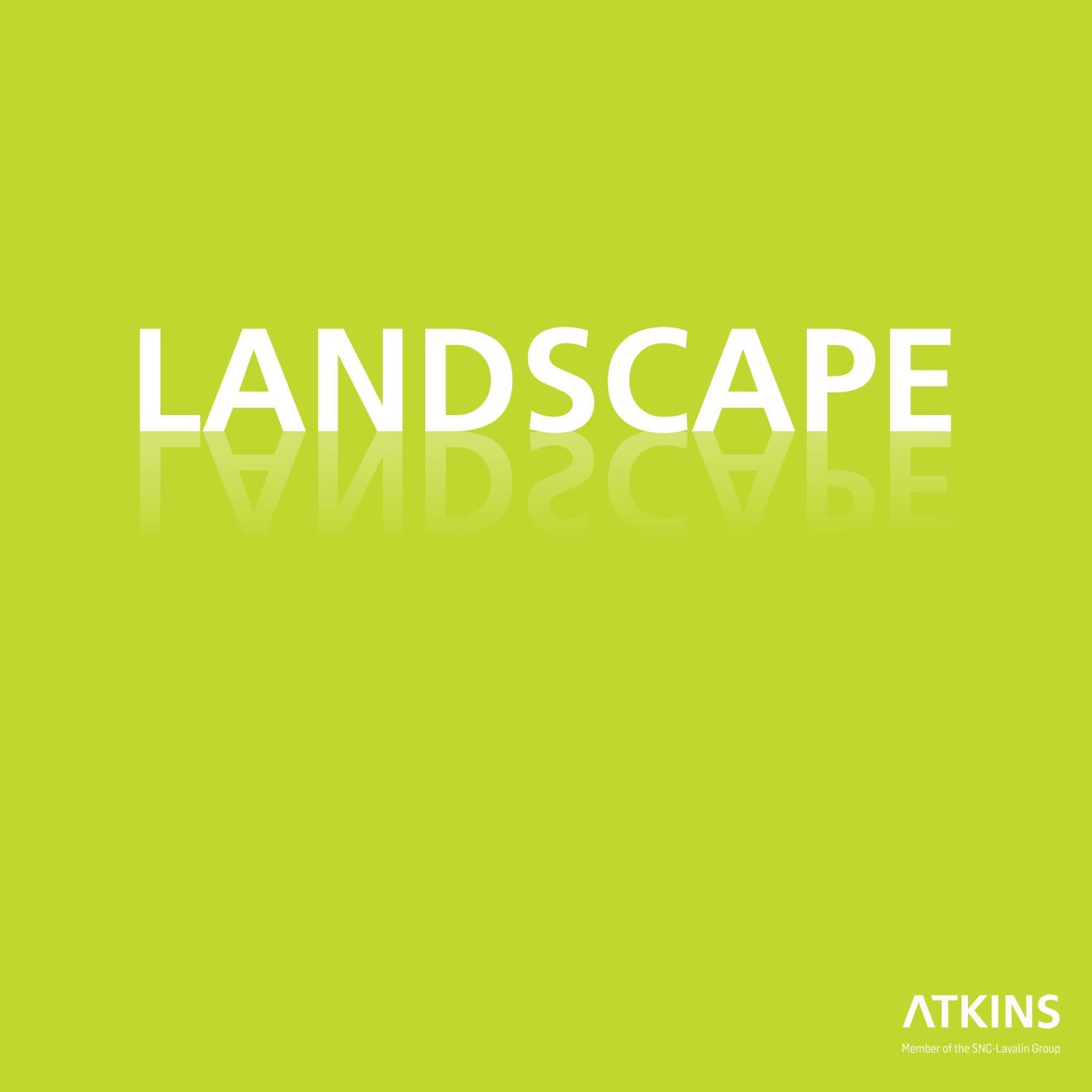 ATKINS LANDSCAPE by Atkins Landscape AsiaPacific Issuu