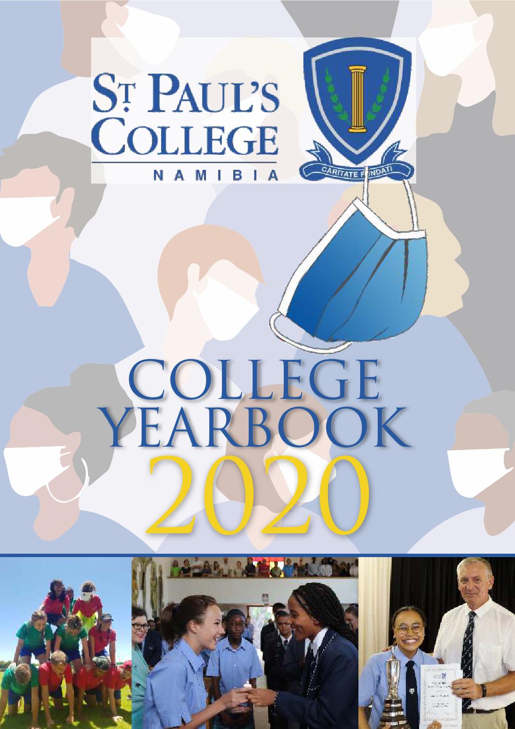 St Paul's College Yearbook 2020 by St Paul's College Namibia Issuu