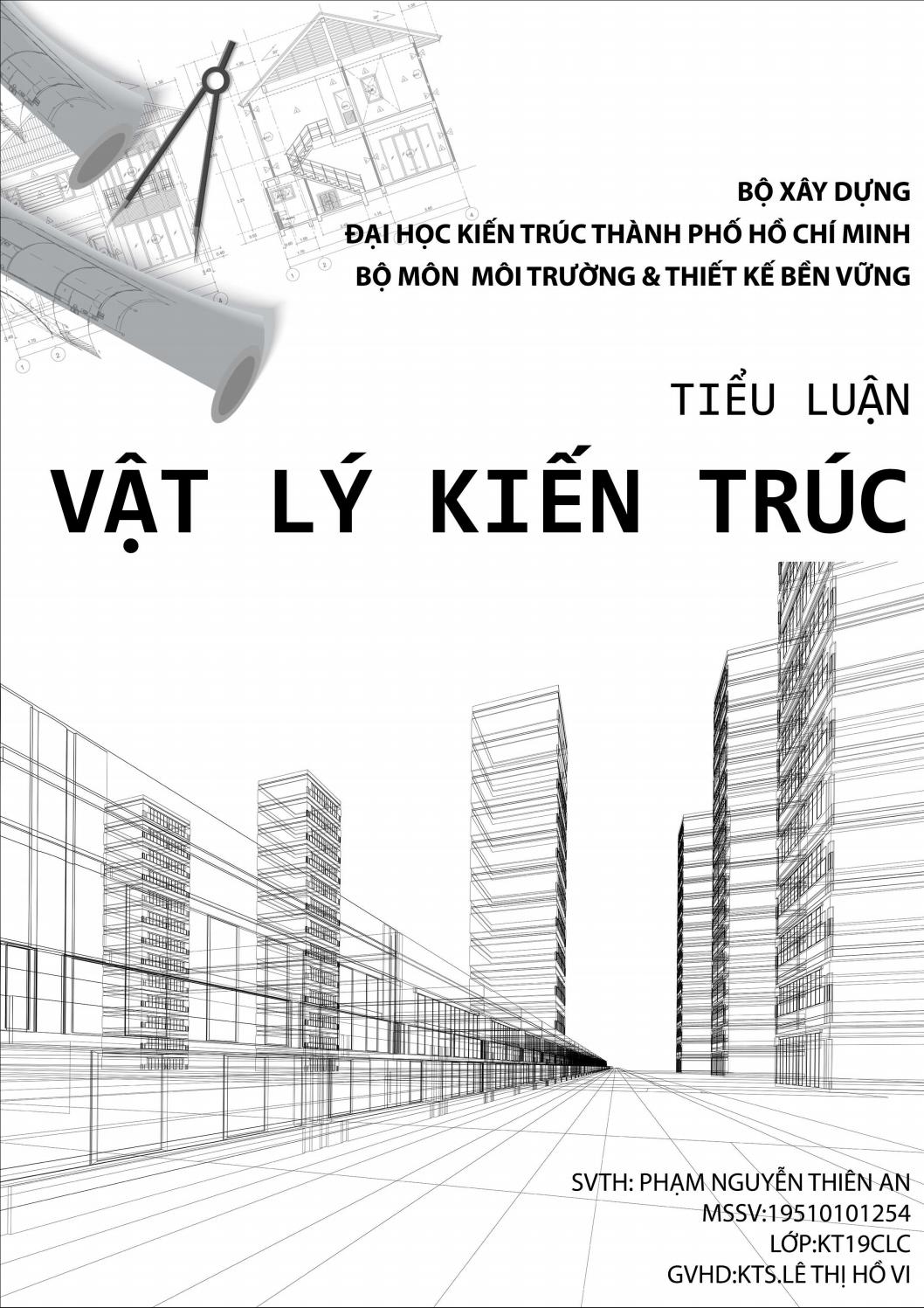 TIỂU LUẬN VẬT LÝ KIẾN TRÚC by Phạm Nguyễn Thiên An - Issuu