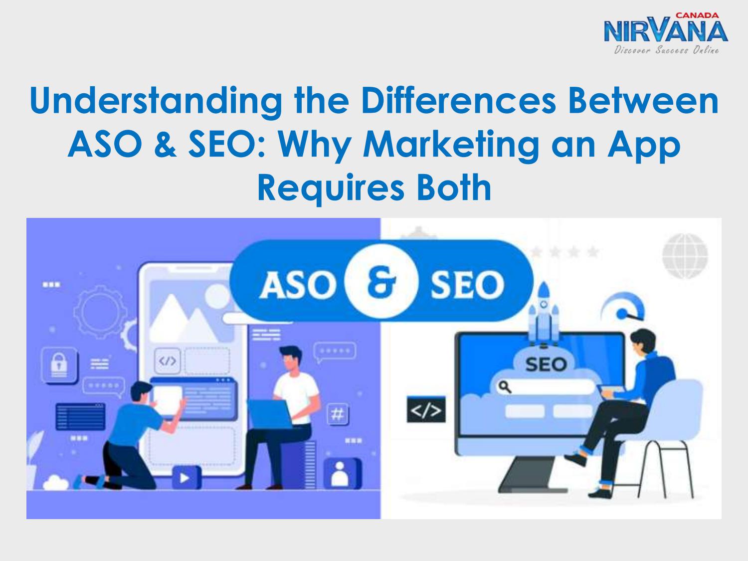 Understanding the Differences Between ASO & SEO: Why Marketing an App ...