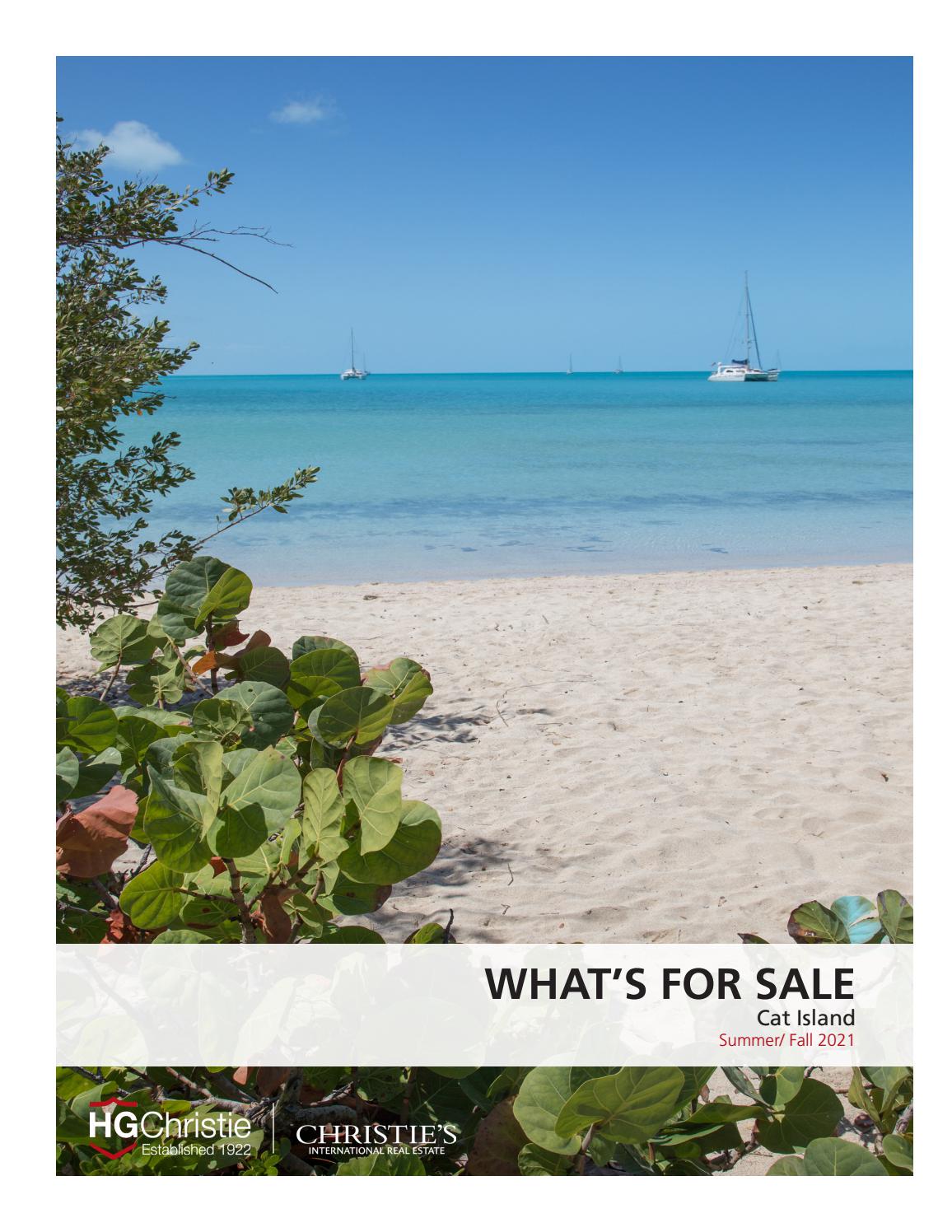 What's For Sale Cat Island Summer/Fall 2021 by HGChristie Issuu