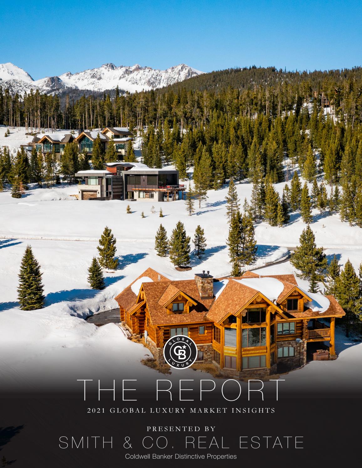 Smith & CO Real Estate CBGL The Report2021 Global Luxury Market Insights by The Report Group