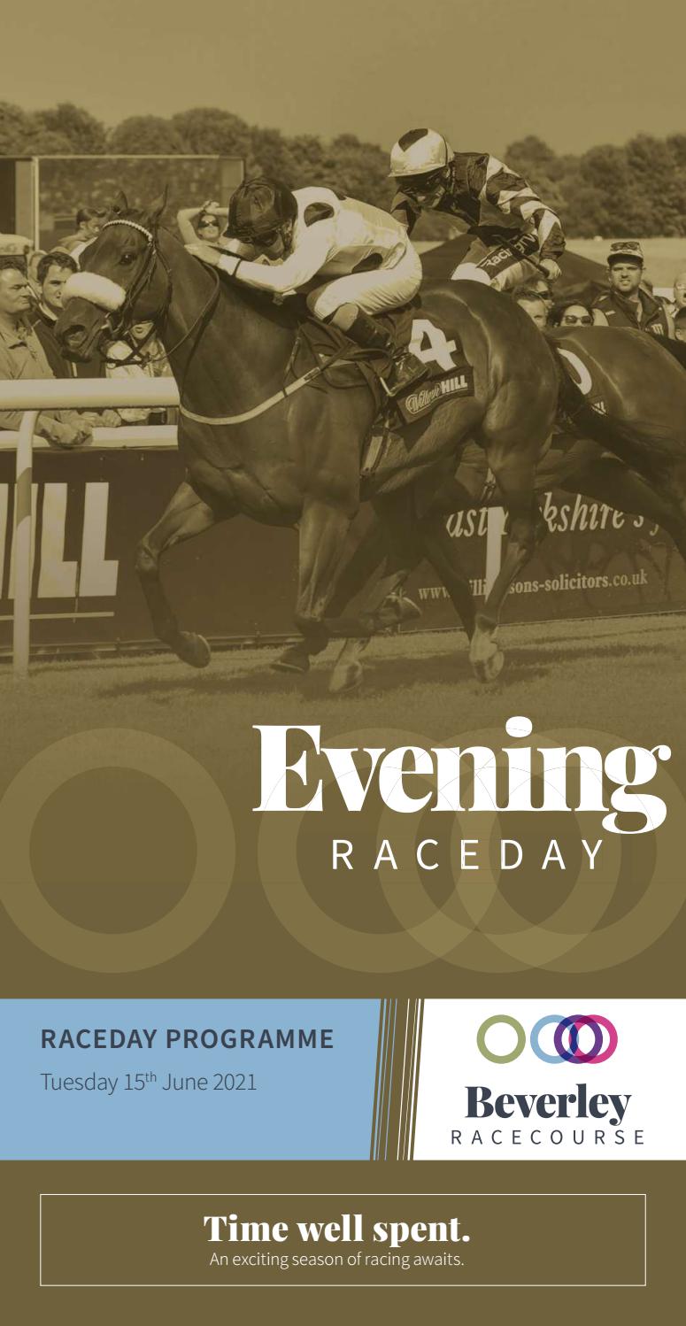 Beverley Racecard Tuesday 15th June By Weatherbys Issuu